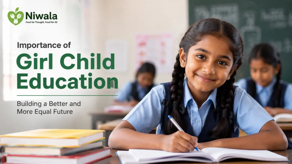 Girl child education creating better opportunities for a brighter and equal future